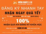 Chương trình khuyến mãi Đăng ký nhanh tay – Nhận ngay quà Tết